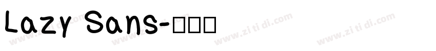 Lazy Sans字体转换